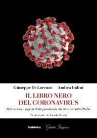 Title: Il libro nero del Coronavirus, Author: Giuseppe De Lorenzo