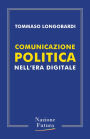 Comunicazione Politica: nell'era digitale