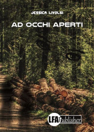 Title: Ad occhi aperti, Author: Jessica Livolsi