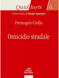 Title: Omicidio stradale, Author: Pierangelo Cirillo