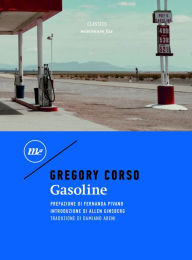 Title: Gasoline, Author: Gregory Corso