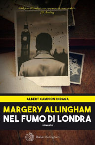 Title: Nel fumo di Londra, Author: Margery Allingham