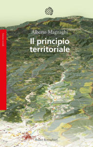 Title: Il principio territoriale, Author: Alberto Magnaghi