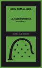 La schizofrenia: E altri scritti