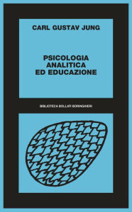 Title: Psicologia analitica ed educazione, Author: Carl Gustav Jung
