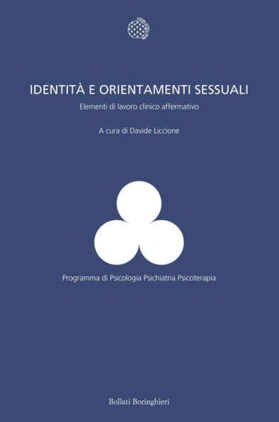 Identità e orientamenti sessuali: Elementi di lavoro clinico affermativo
