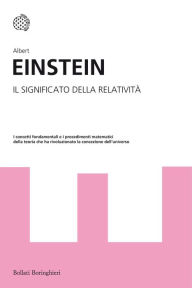 Title: Il significato della relatività, Author: Albert Einstein