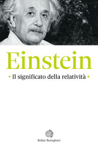 Title: Il significato della relativita', Author: Albert Einstein