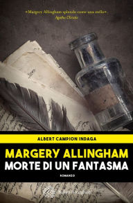 Title: Morte di un fantasma, Author: Margery Allingham
