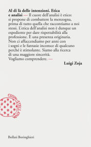 Title: Al di là delle intenzioni: Etica e analisi, Author: Luigi Zoja