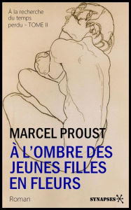 Title: À l'ombre des jeunes filles en fleurs: La Recherche - TOME II, Author: Marcel Proust