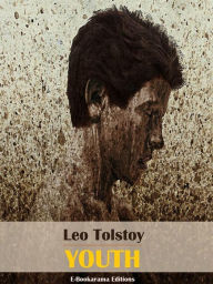 Title: Youth, Author: Leo Tolstoy