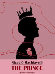 Title: The Prince, Author: Niccolò Machiavelli