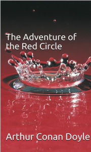 The Adventure of the Red Circle