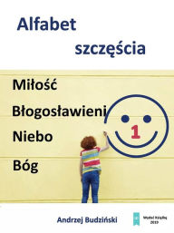 Title: Milosc Blogoslawieni Niebo Bóg, Author: Andrzej Budzinski