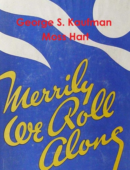 Merrily We Roll Along