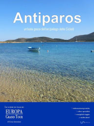Title: Antiparos, un'isola greca dell'arcipelago delle Cicladi, Author: Greta Antoniutti