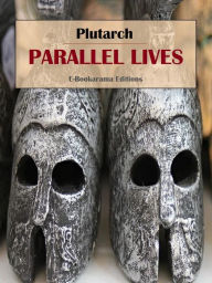 Title: Parallel Lives, Author: Plutarch