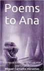 Poems to Ana: Bilingual Portuguese - English Edition