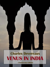 Title: Venus in India, Author: Charles Devereaux