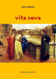 Title: Vita Nova, Author: Dante Alighieri