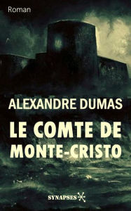 Title: Le comte de Monte-Cristo: Édition Intégrale, Author: Alexandre Dumas