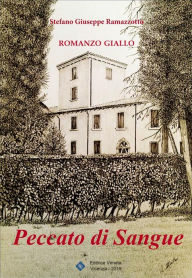 Title: Peccato di Sangue, Author: Stefano Giuseppe Ramazzotto