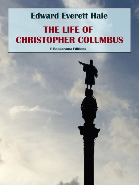 The Life of Christopher Columbus