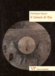 Title: Il Timore di Dio, Author: Pierangelo Sequeri