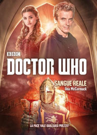 Title: Doctor Who - Sangue Reale, Author: Una McCormack