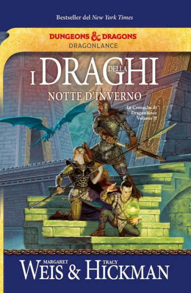 I draghi della notte d'inverno: Le Cronache di Dragonlance Volume II