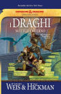 I draghi della notte d'inverno: Le Cronache di Dragonlance Volume II