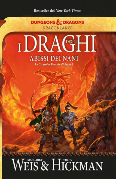 I draghi degli abissi dei nani: Le cronache perdute Volume I