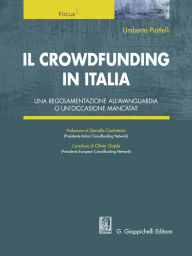 Title: Il crowdfunding in Italia: Una regolamentazione all'avanguardia o un'occasione mancata?, Author: Umberto Piattelli
