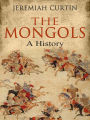 The Mongols: A History