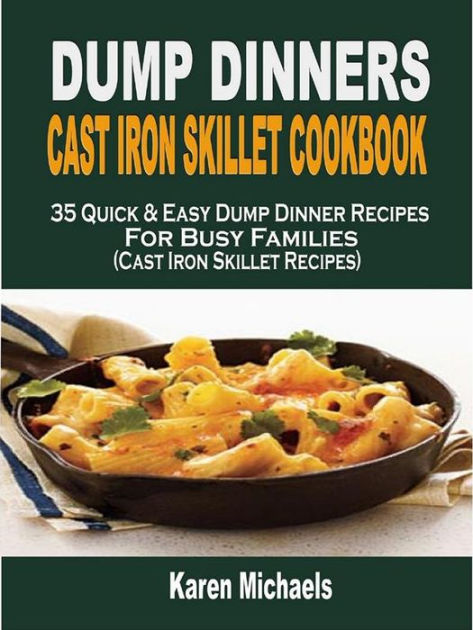 35 Cast-Iron Skillet Recipes