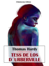 Title: Tess de los d'Urberville, Author: Thomas Hardy
