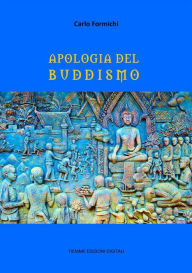 Title: Apologia del Buddismo, Author: Carlo Formichi