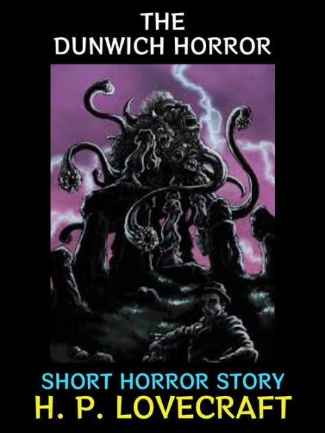 The Dunwich Horror By H P Lovecraft Paperback Barnes Noble