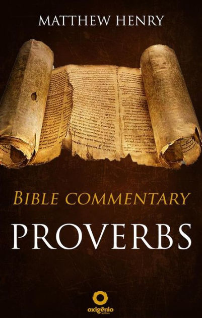 Proverbs Bible Commentary By Matthew Henry EBook Barnes Noble proverbs-bible-commentary-by-matthew-henry-ebook-barnes-noble