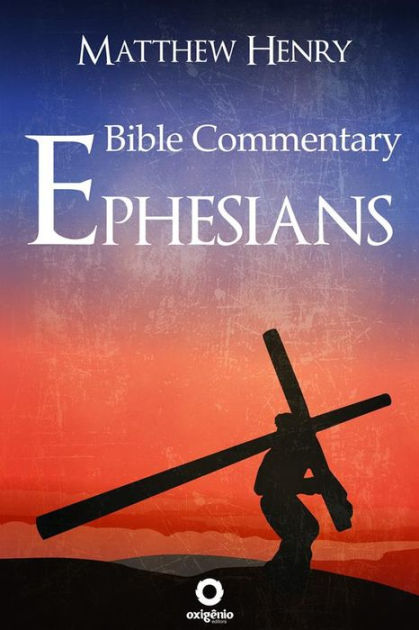 ephesians 3 commentary matthew henry