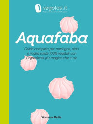 Title: Aquafaba, Author: Vegolosi