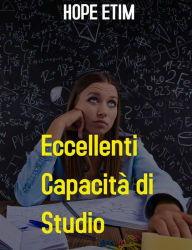 Title: Eccellenti Capacità di Studio, Author: Hope Etim