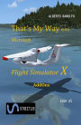 That's My Way with Microsoft FSX - AddOns