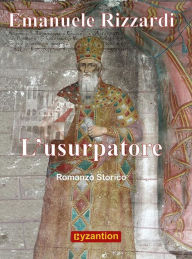 Title: L'usurpatore, Author: Emanuele Rizzardi