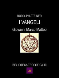 Title: I vangeli, Author: Rudolph Steiner