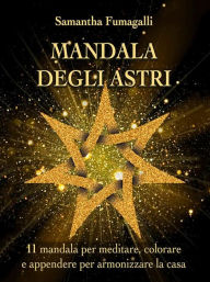 Title: Mandala degli astri, Author: Samantha Fumagalli