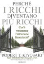 Perche_i_ricchi_diventano_piu_ricchi: Cos'è veramente l'istruzione finanziaria