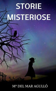 Title: Storie Misteriose, Author: M del Mar Agulló