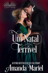 Title: Um Natal Terrível, Author: Amanda Mariel